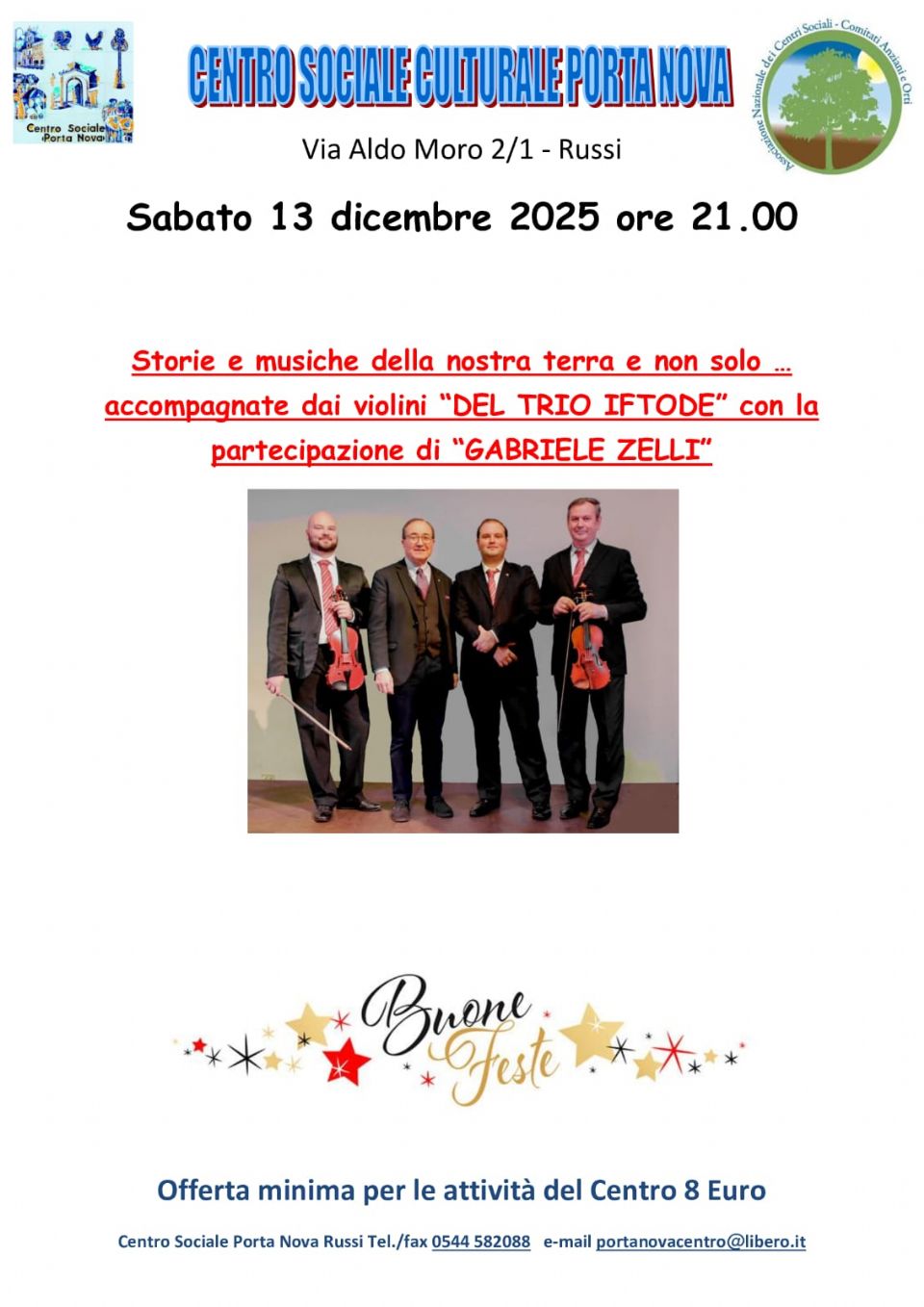 TORNANO A PORTA NOVA GLI SPLENDIDI VIOLINI DEL TRIO IFTODE. DAL CAFFE