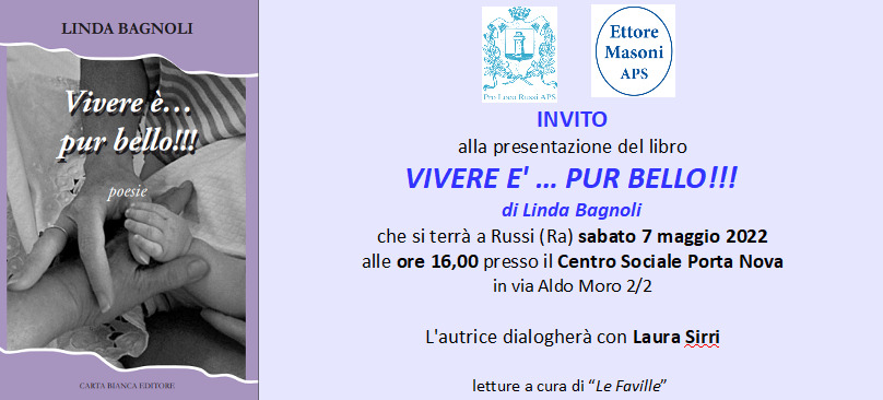 Sabato 7 Maggio ore 16.00 presentazione del libro di Linda Bagnoli VIVERE E