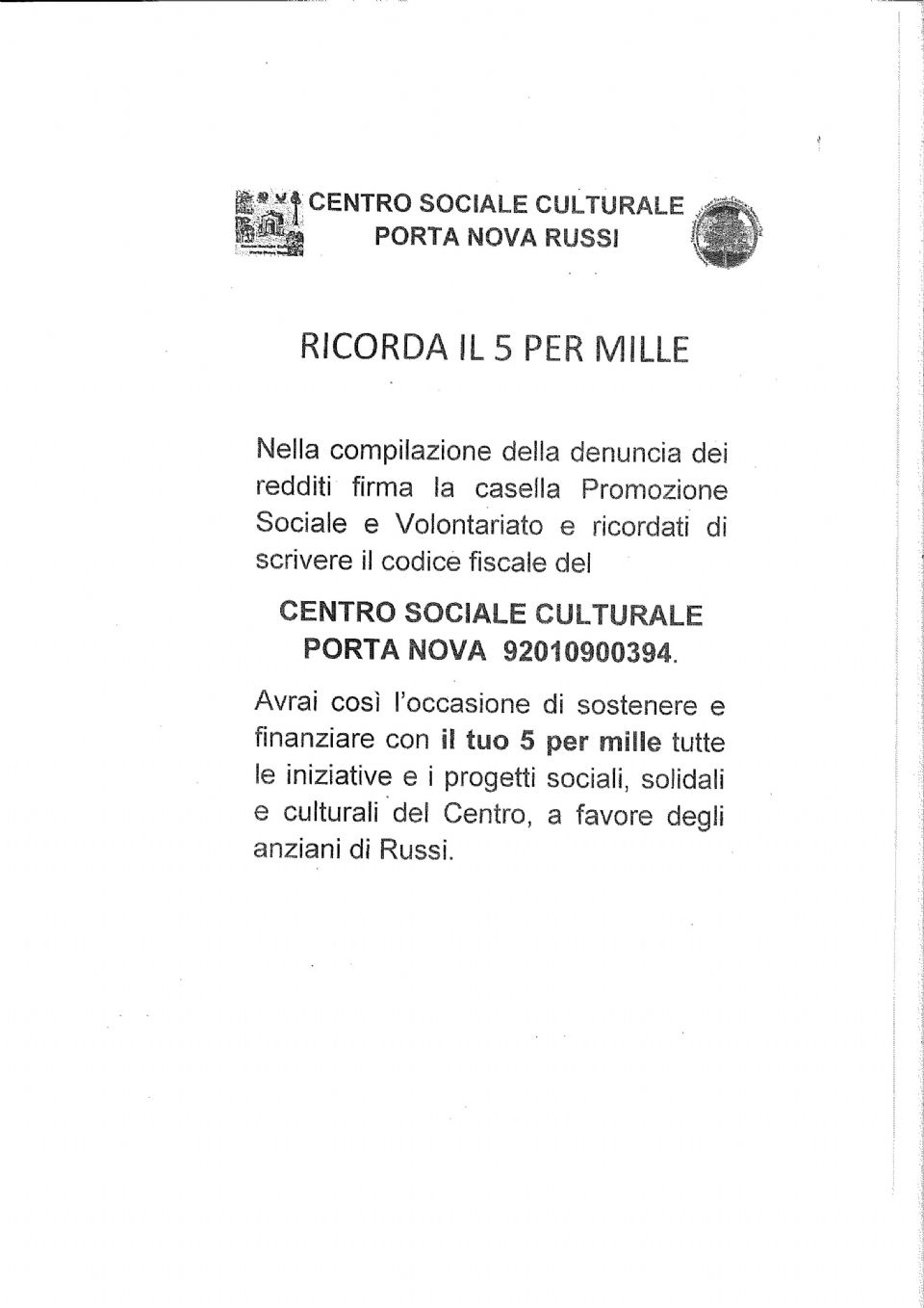 NELLA DENUNCIA DEI REDDITI RICORDATI DEL TUO CENTRO, RICORDATI DEL 5 x MILLE