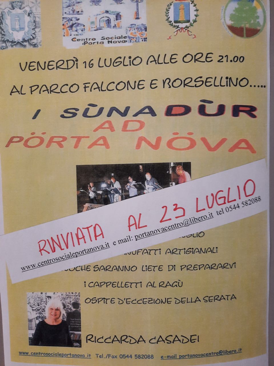 RINVIATA LA SERATA DEL 16 AL 23 LUGLIO 