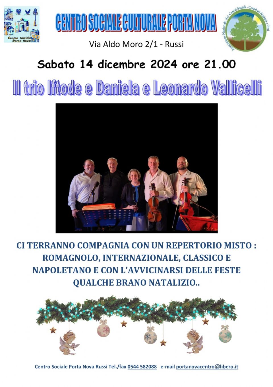 SABATO 14 DICEMBRE A PORTA NOVA CON IL DUO VALLICELLI E IL TRIO IFTODE. UNO SPETTACOLO DI SERATA